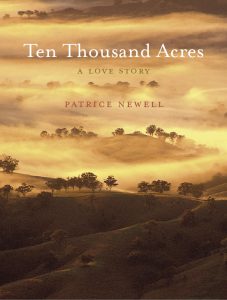 Ten Thousand Acres by Patrice Newell
